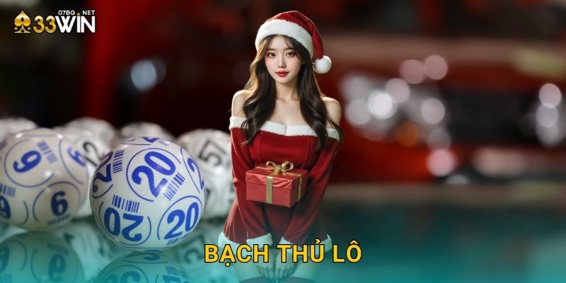 Bạch Thủ Lô 33win bg – Một Số Nuôi Ăn Chắc